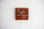 Load image into Gallery viewer, Fearfully &amp; Wonderfully Made Psalm 139:14 Painted Wood Sign
