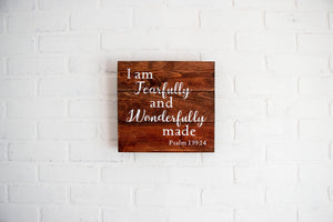 Fearfully & Wonderfully Made Psalm 139:14 Painted Wood Sign