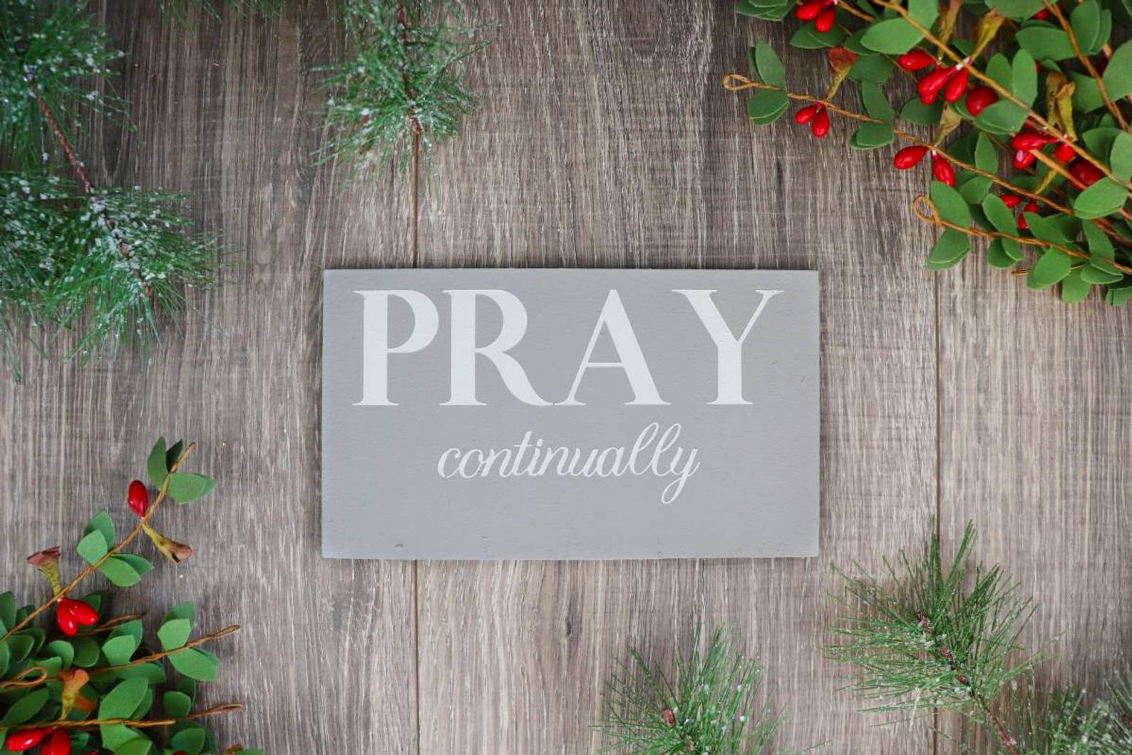 Pray Continually Mini Sign With Stand